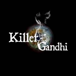 Killer Gandhi : Killer Gandhi